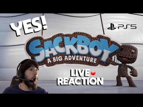 Sackboy is BACK! | Sackboy: A Big Adventure - Announcement Trailer LIVE REACTION | PS5 Reveal Event