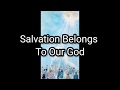 Salvation Belongs To Our God - Paul Wilbur - Lyrics