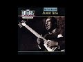 You Threw Your Love On Me Too Strong - Albert King - 1969