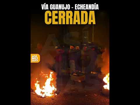 Paro Nacional Ecuador | Cerrada la vía Guanujo - Echeandía en la provincia Bolívar.