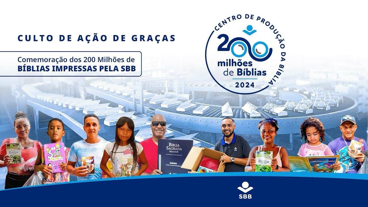 Culto de Ação de Graças  | 200 milhões de Bíblias impressas pela SBB | IPPTV