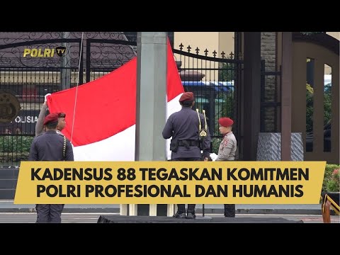 KADENSUS 88 TEGASKAN KOMITMEN POLRI PROFESIONAL DAN HUMANIS