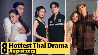 8 Hottest Thai Lakorn to watch in August 2023  Tha