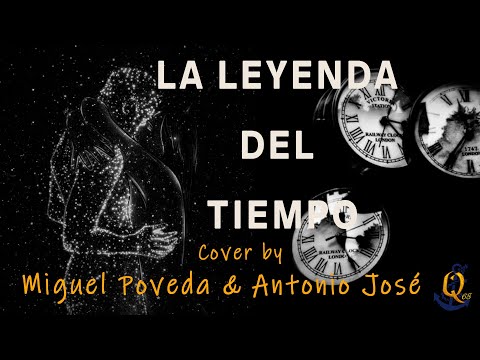 La Leyenda de Tiempo Miguel Poveda y Antonio José letra