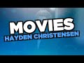 Best Hayden Christensen Movies
