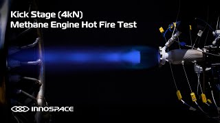 Kick Stage (4kN) Methane Engine Hot Fire Test - INNOSPACE l 이노스페이스