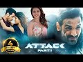 Attack - Hindi Full Movie - John Abraham, Rakul Preet Singh, Jacqueline Fernandez, Prakash Raj DEFAULT Thumbnail