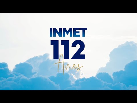 INMET - 112 anos construindo a história do tempo