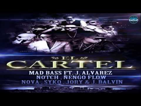 El Cartel - Ñengo Flow Ft. J Alvarez, Nova, Syko, Jory Boy, J Balvin (Varios Artistas)★2013★