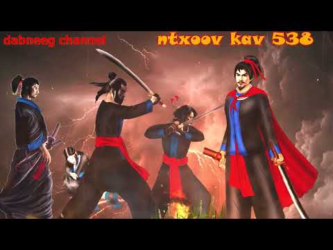 Ntxoov kav Shaman Ntu 538 - Fab laj ceeb tuam vs ntxoov liag - tawm tsam tus neeg phem -story