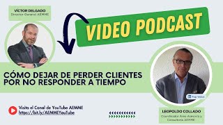 Cómo dejar de perder Clientes por No Responder a Tiempo