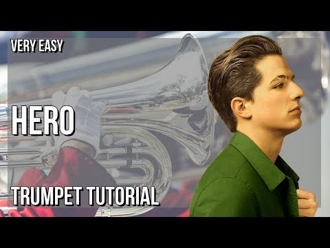 SUPER EASY: How to play Hero  by Charlie Puth on Trumpet (Tutorial)
