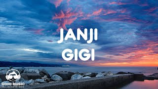 Download lagu JANJI – GIGI │ LIRIK mp3 Download lagu JANJI – GIGI │ LIRIK mp3