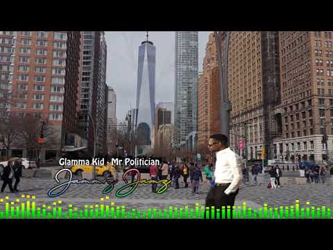 Glamma Kid Mr Politician