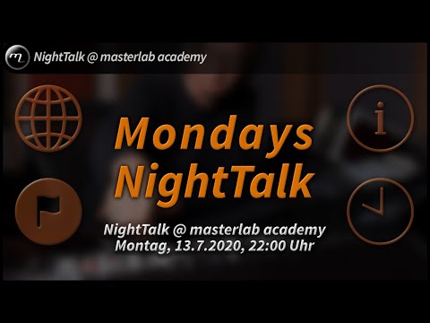 Mondays NightTalk - NightTalk @ masterlab academy