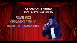Download lagu CERAMAH LUCU KI UMED/KI METAL TERBARU #ceramah #sunda #lucu #terbaru #ceramahlucu mp3
