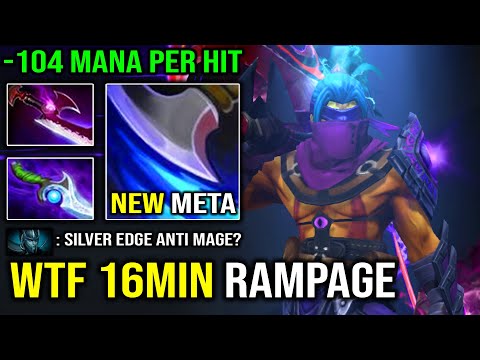 WTF 16Min Rampage - NEW Meta Silver Edge & Diffusal Anti Mage 104 Mana Burn Per Hit OP Hero Dota 2