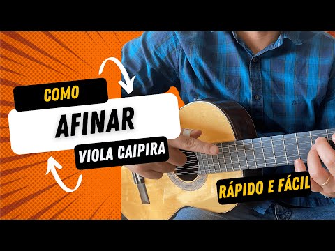 Como Afinar a Viola Caipira Corretamente