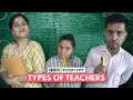 FilterCopy Types Of Teachers Teachers Day Special Ft Aarti Bageshri Jalak