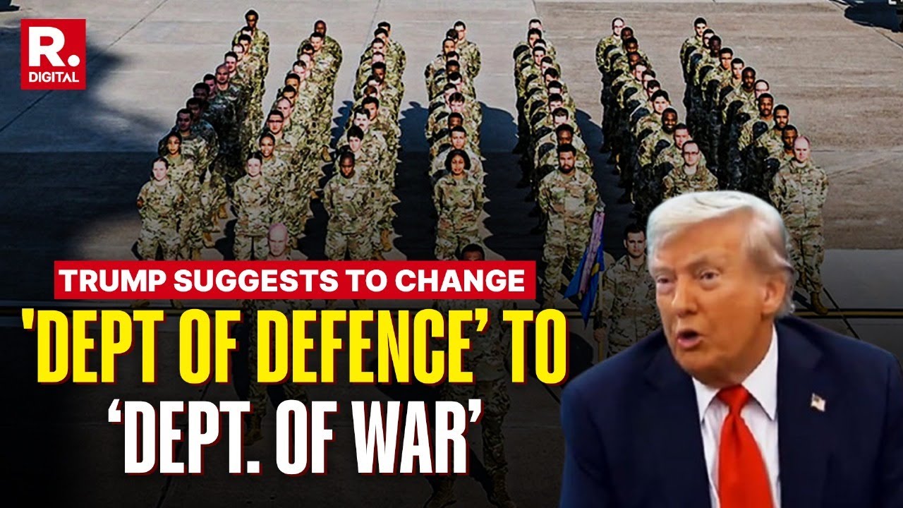 Trump Proposes Renaming Department of Defense to Department of War