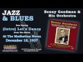 Benny Goodman & His Orchestra - (Intro) Let's Dance