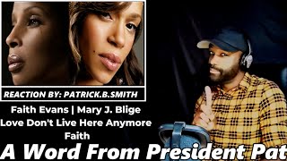 Faith Evans | Mary J. Blige - Love Don&#39;t Live Here Anymore  -REACTION VIDEO