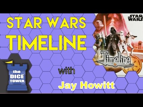 Star Wars Timeline Review (Dice Tower)