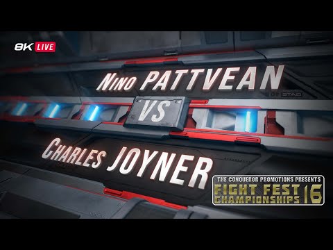 Nino PATTVEAN vs Charles JOYNER (Fight Fest Championships 16) on 8K LIVE