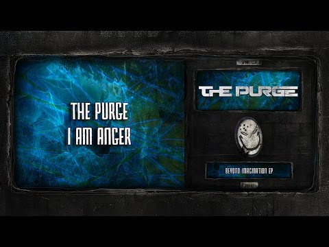 The Purge  - I Am Anger [SPOON 105]