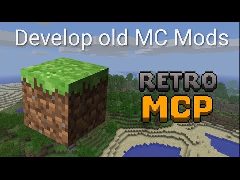 Developing old Minecraft Mods with RetroMCP