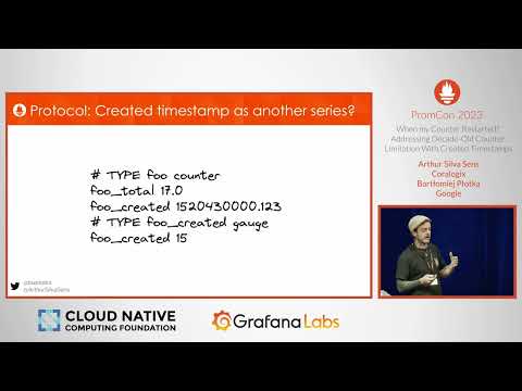 PromCon 2023 - When my Counter Restarted? Addressing Old Counter Limitations With Created Timestamps