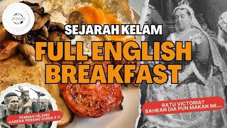 Download lagu Kenapa Full English Breakfast Jadi Sarapan Paling Terkenal Di Inggris? mp3