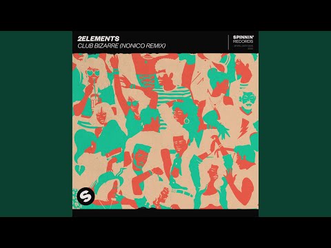 Club Bizarre (NONICO Remix)