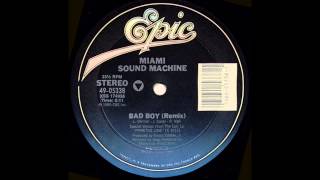 Miami Sound Machine - Bad Boy (12&quot; Remix)