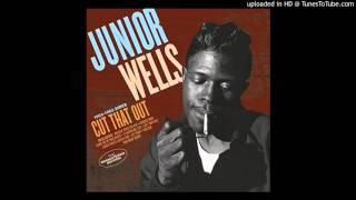 Junior Wells - You Sure Look Good to Me