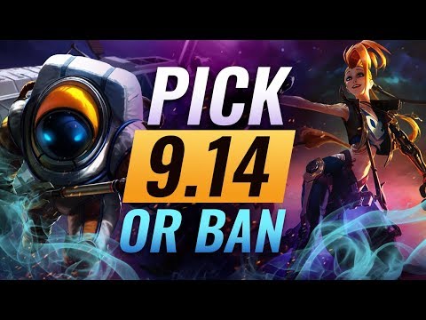 OP Pick or Bans for Every Role: Patch 9.14 Best Builds - League of Legends Season 9