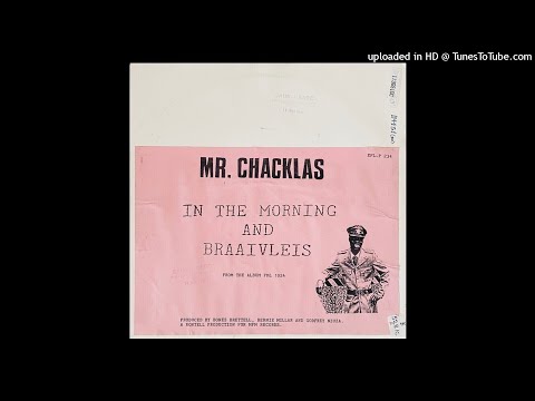Mr. Chacklas - Braaivleis 🇿🇦  1988
