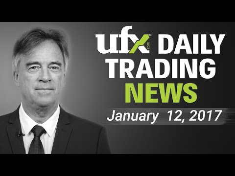 UFX Daily Forex Currency Trading News 12-January-2017