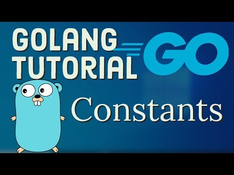 Go Tutorial Golang 9 Working with Constants in Golang