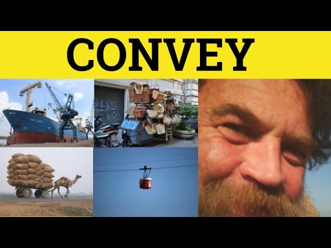 🔵 Convey Conveyance - Convey Meaning - Convey Examples - GRE 3500 Vocabulary
