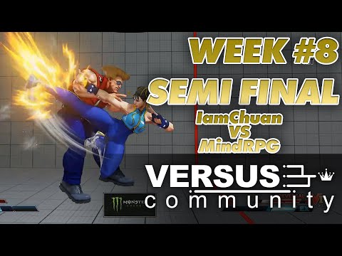 Versus Community Week 8 | Street Fighter V | Semi Final | IamChuan vs MindRPG