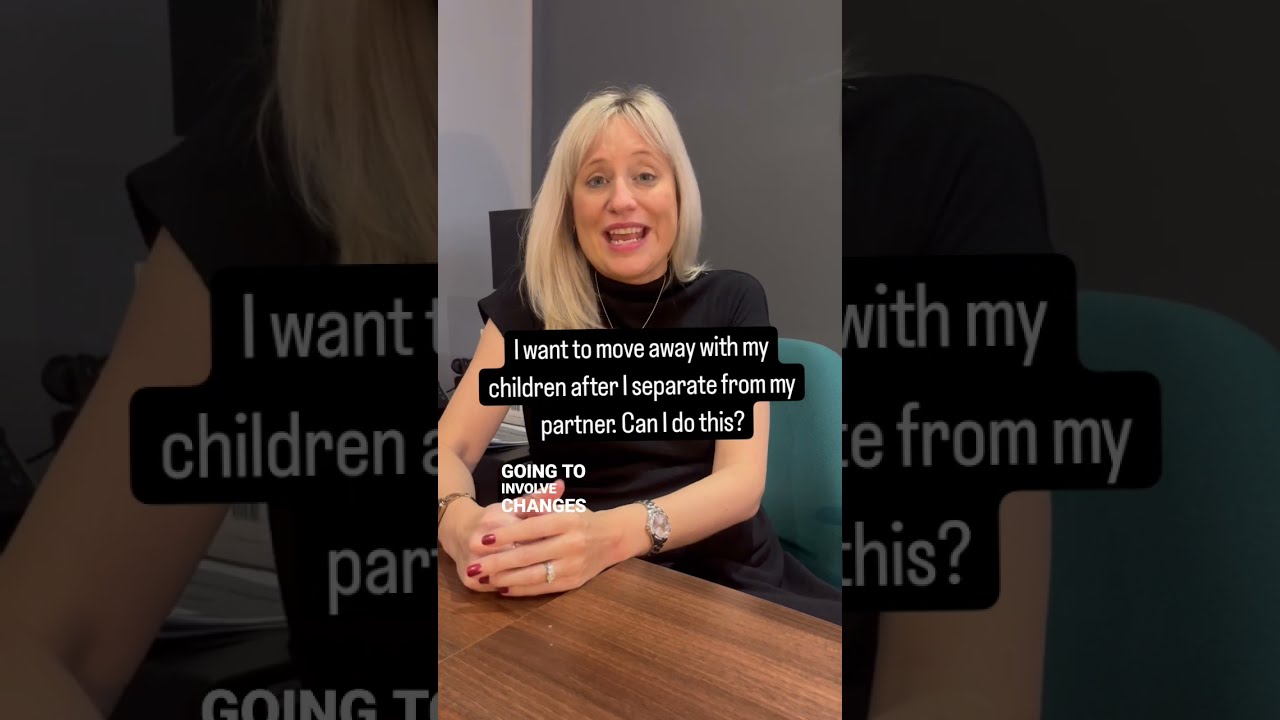 I want to move away with my children after I separate from my partner. Can I do this?