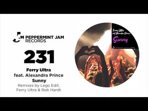 Ferry Ultra feat,  Alexandra Prince   Sunny [Rob Hardt & Ferry Ultra's Barra Mix]