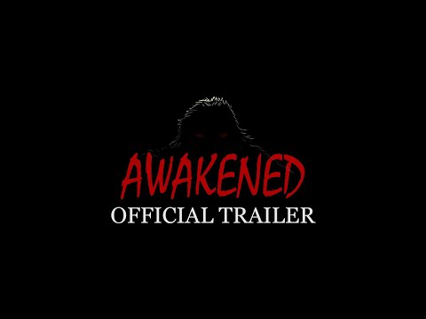 Awakened - Official Trailer