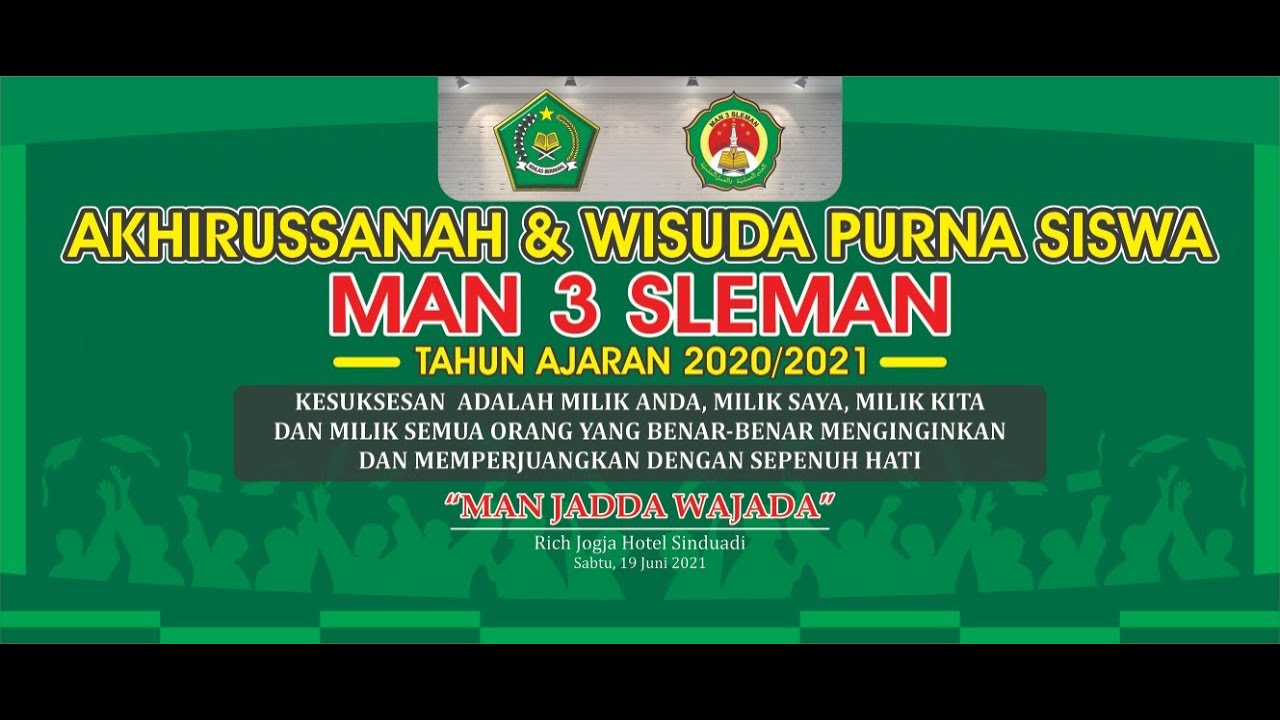 Akhirussanah & Wisuda Purnasiswa MAN 3 Sleman T.A. 2020/2021
