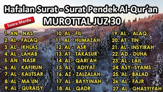 Download lagu Surat surat pendek Al Qur'an untuk bacaan sholat | murottal juz 30 surah an nas - al ghasyiyah mp3 Download lagu Surat surat pendek Al Qur'an untuk bacaan sholat | murottal juz 30 surah an nas - al ghasyiyah mp3
