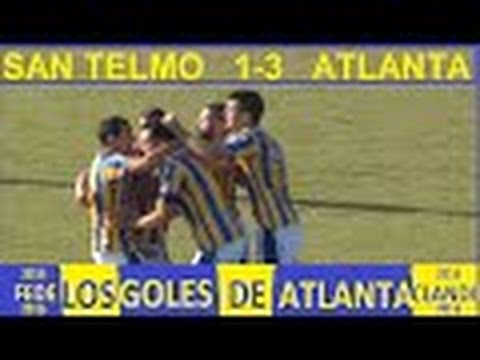 SAN TELMO 1-3 ATLANTA RESUMEN 2016/LosGolesDeAtlanta