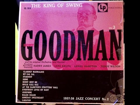 Benny Goodman And His Orchestra ‎– 1937-38 Jazz Concert No. 2 - The King Of Swing Vol. 3