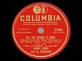 All The World Is Mine - Harry James, 1947 (from 57th Street Rhapsody)