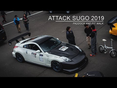 Attack Sugo 2019 - Paddock Walk and Highlights